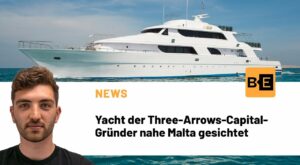 Yacht der Three-Arrows-Capital-Gründer nahe Malta gesichtet
