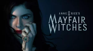 Anne Rice's Mayfair Witches: Review der Pilotepisode