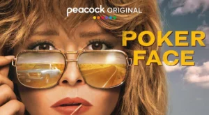 Heute neu: Poker Face bei Peacock