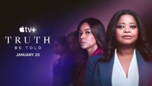 Heute neu: Staffel 3 von Truth Be Told bei Apple TV+